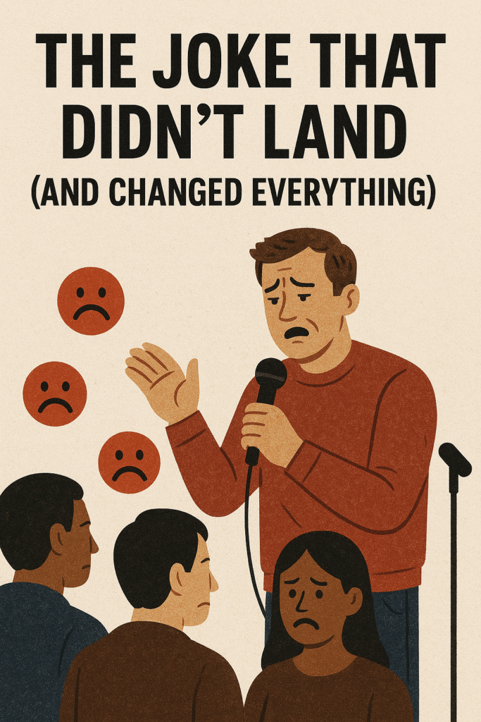 The Joke That Didn't Land (and Changed Everything) (2) The Joke That Didn't Land (and Changed Everything) (2)